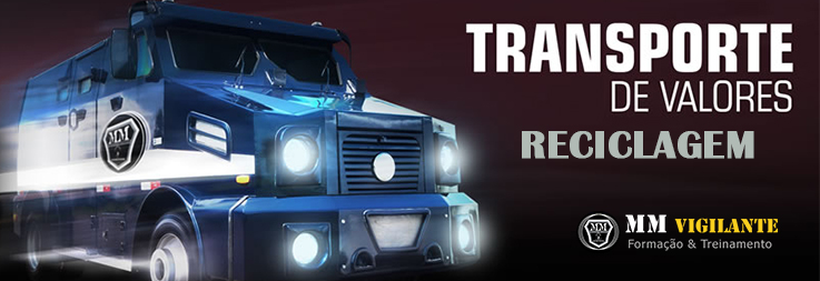 Reciclagem Transporte de Valores